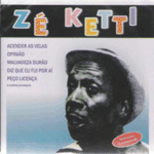 CD Zé Ketti - Zé Ketti