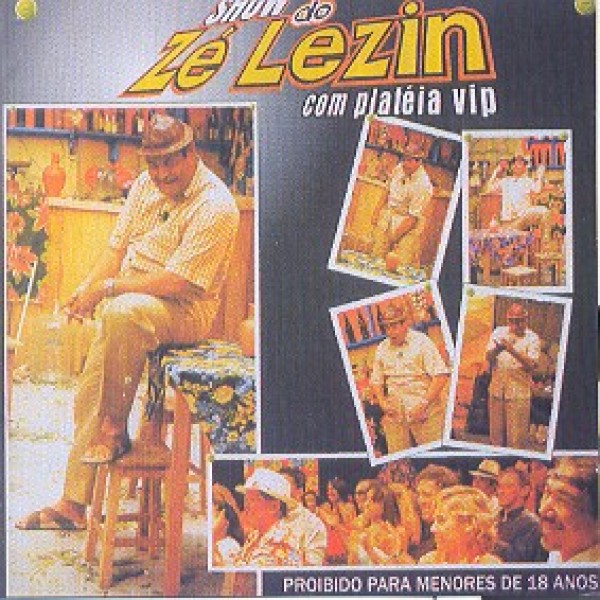 CD Zé Lezin - Show Com Platéia Vip