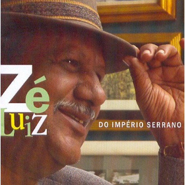 CD Zé Luiz - Zé Luiz Do Império Serrano