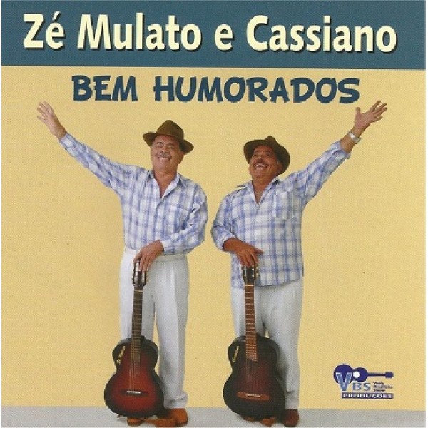 CD Zé Mulato & Cassiano - Bem Humorados