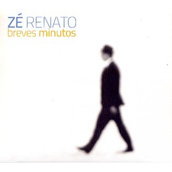 CD Zé Renato - Breves Minutos (Digipack)
