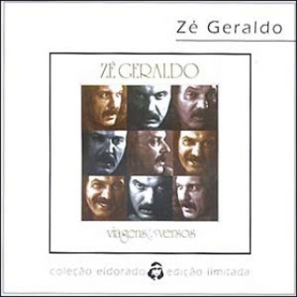 CD Zé Geraldo - Coleção Eldorado: Viagens E Versos