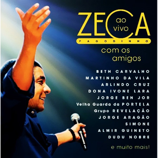 CD Zeca Pagodinho - Ao Vivo Com Os Amigos