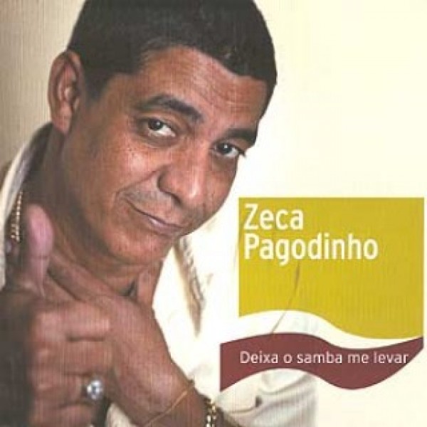 CD Zeca Pagodinho - Deixa O Samba Me Levar