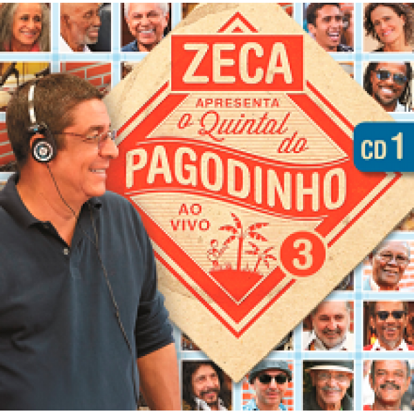 CD Zeca Pagodinho - Apresenta O Quintal do Pagodinho Ao Vivo Vol. 3 (CD1)
