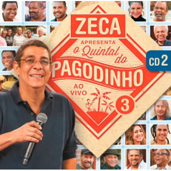 CD Zeca Pagodinho - Apresenta O Quintal do Pagodinho Ao Vivo Vol. 3 (CD2)