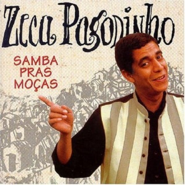 CD Zeca Pagodinho - Samba Pras Moças