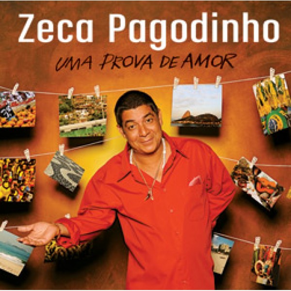 CD Zeca Pagodinho - Uma Prova de Amor