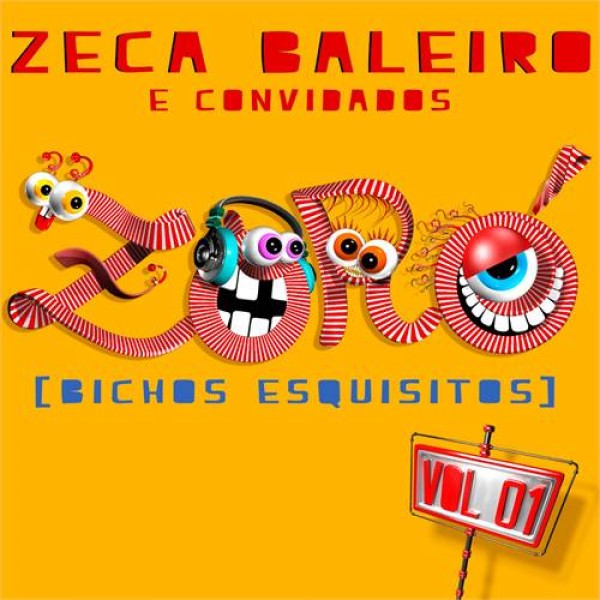 CD Zeca Baleiro e Convidados - Zoro - Bichos Esquisitos