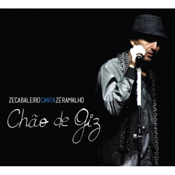 CD Zeca Baleiro - Canta Zé Ramalho - Chão de Giz